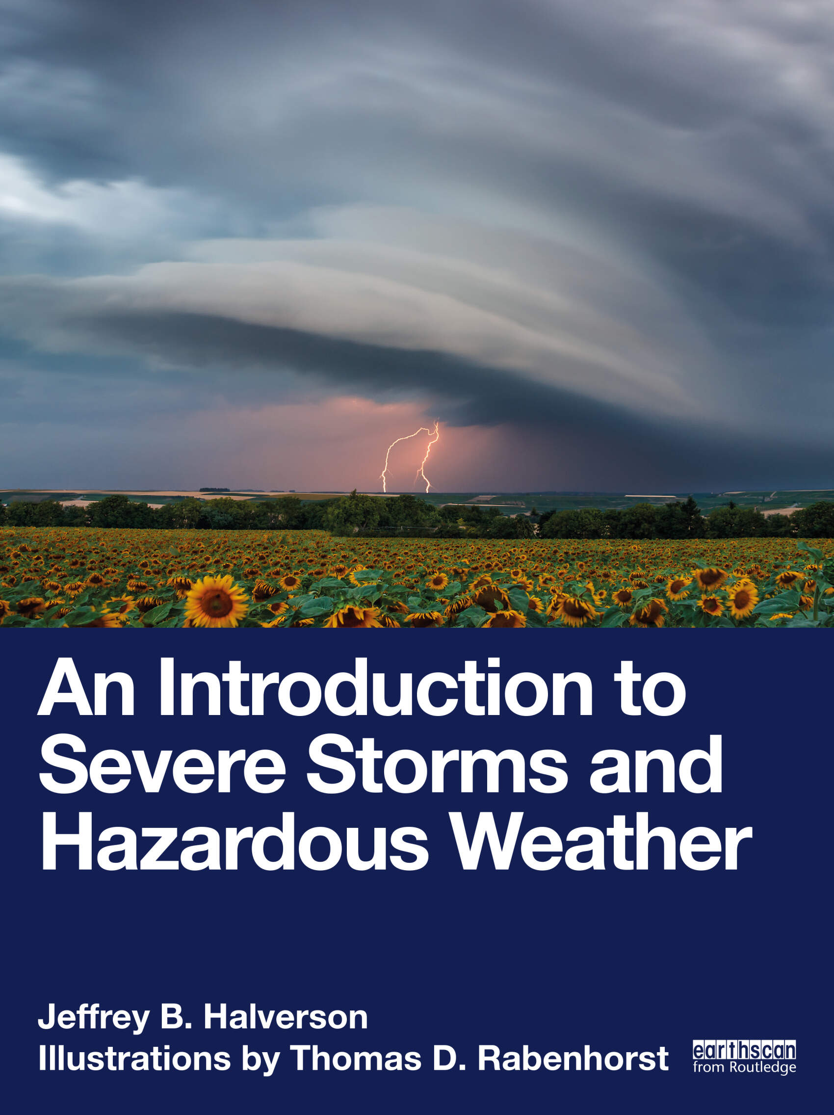 An Introduction to Severe Storms and Hazardous Weather book cover