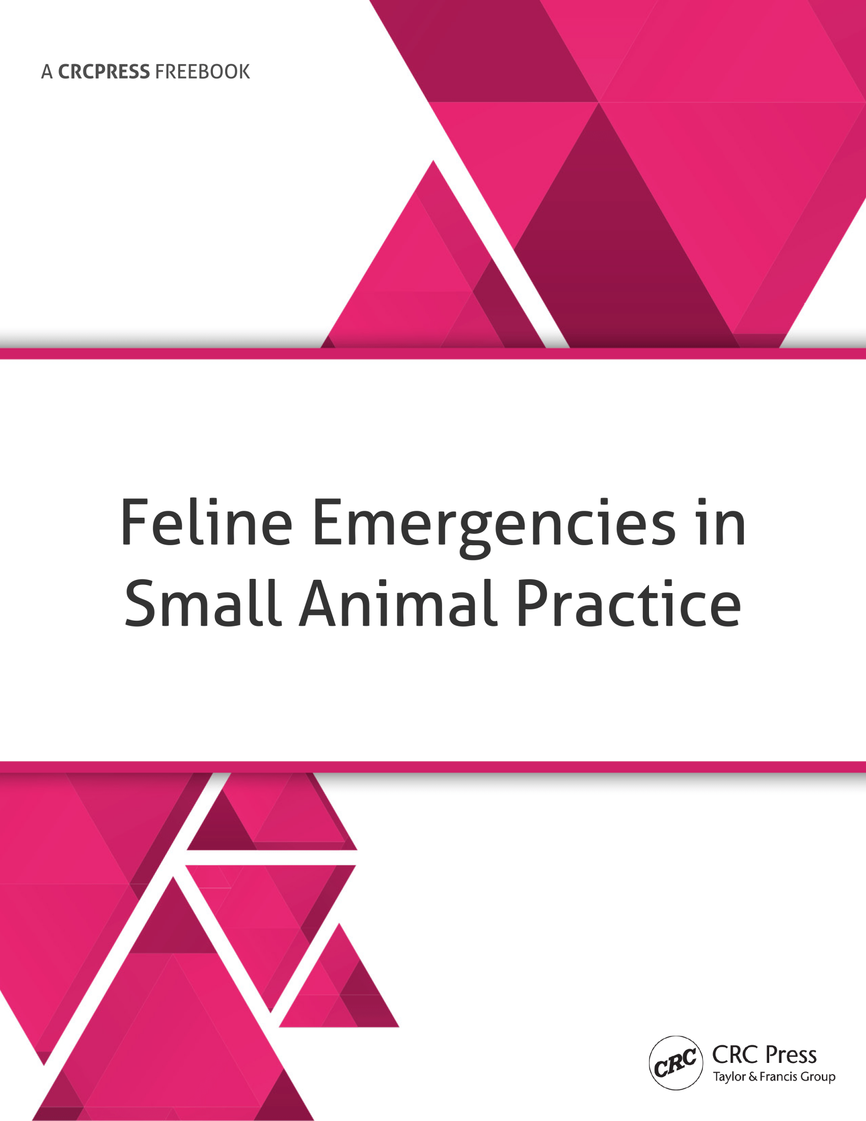 Feline Emergencies in Small Animal Practice Freebook