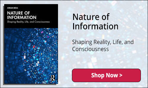 Nature of Information
Shaping Reality, Life, and Consciousness - Shop Now