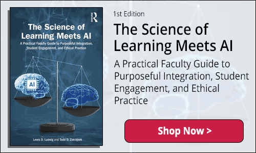 The Science of Learning Meets AI: A Practical Faculty Guide to Purposeful Integration, Student Engagement, and Ethical Practice - Shop Now
